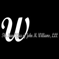 Law Office of John M. Williams - Law Firm in null, null - Clearway Law