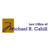 Law Office of Michael R. Cahill - Law Firm in null, null - Clearway Law